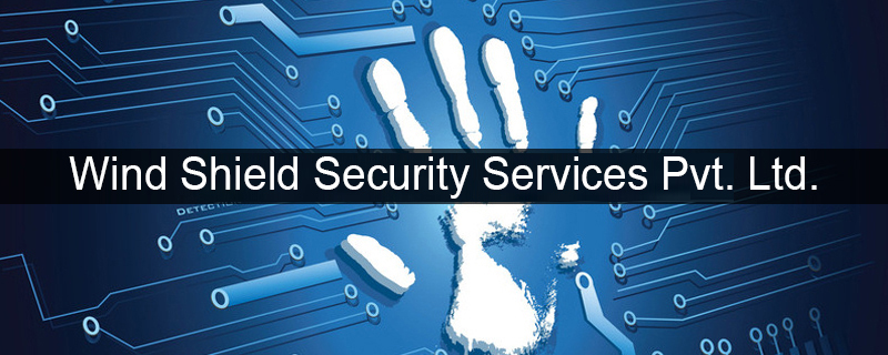 Wind Shield Security Services Pvt. Ltd 